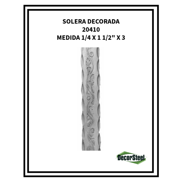 SOLERA DECORADA 20410 1/4X11/2